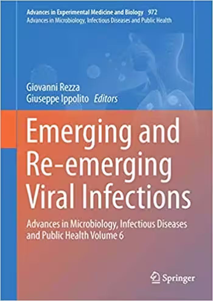 󾕇 دانلود کتاب Emerging And Re-Emerging Viral Infections - Advances In Microbiology, Infectious Diseases And Public Health Volume 6, 2017 - دانلود کتاب های دانشگاهی