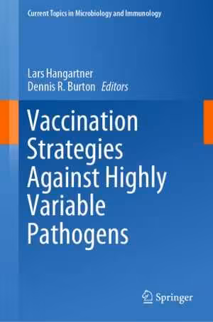 [PDF] دانلود کتاب Vaccination Strategies Against Highly Variable Pathogens, 2020