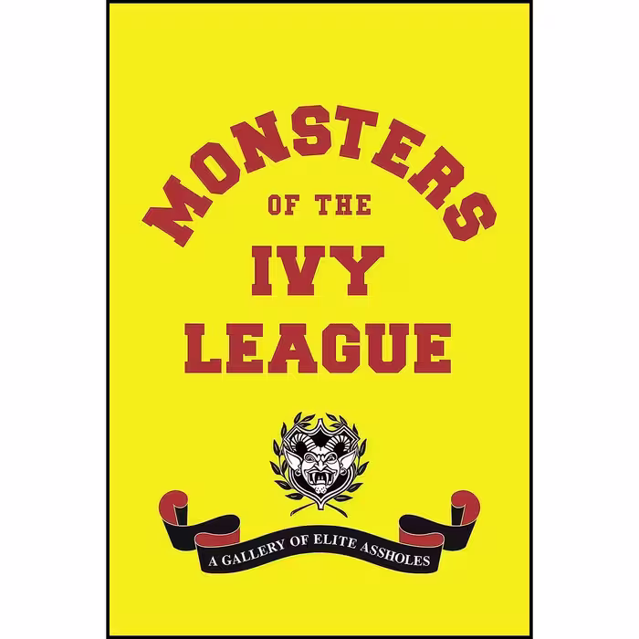 کتاب زبان اصلی Monsters of the Ivy League اثر جمعی از نویسندگان