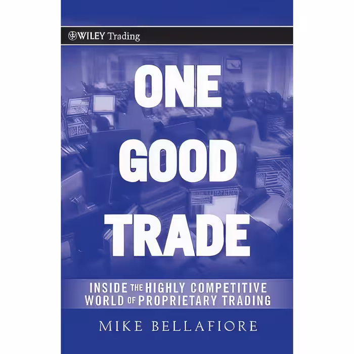 کتاب زبان اصلی One Good Trade اثر Mike Bellafiore انتشارات Wiley