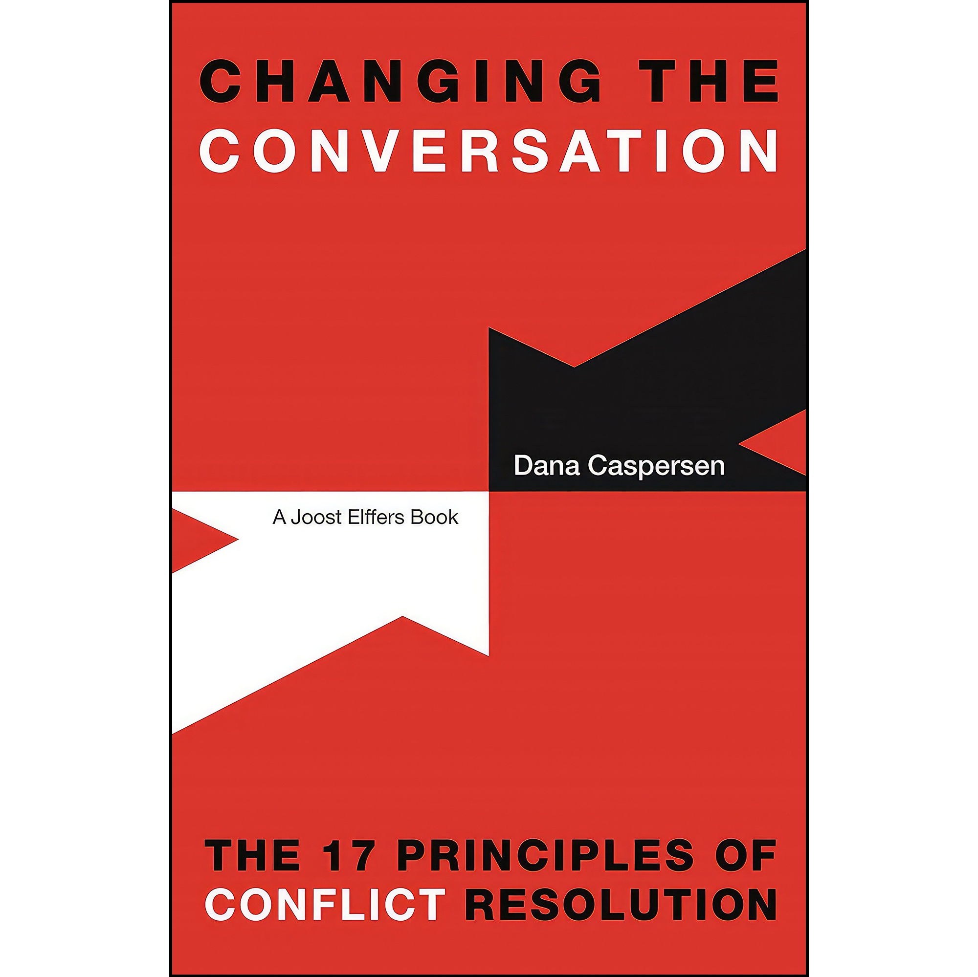 کتاب زبان اصلی Changing the Conversation اثر Dana Caspersen