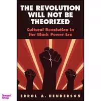 کتاب The Revolution Will Not Be Theorized اثر Errol A. Henderson انتشارات SUNY Press