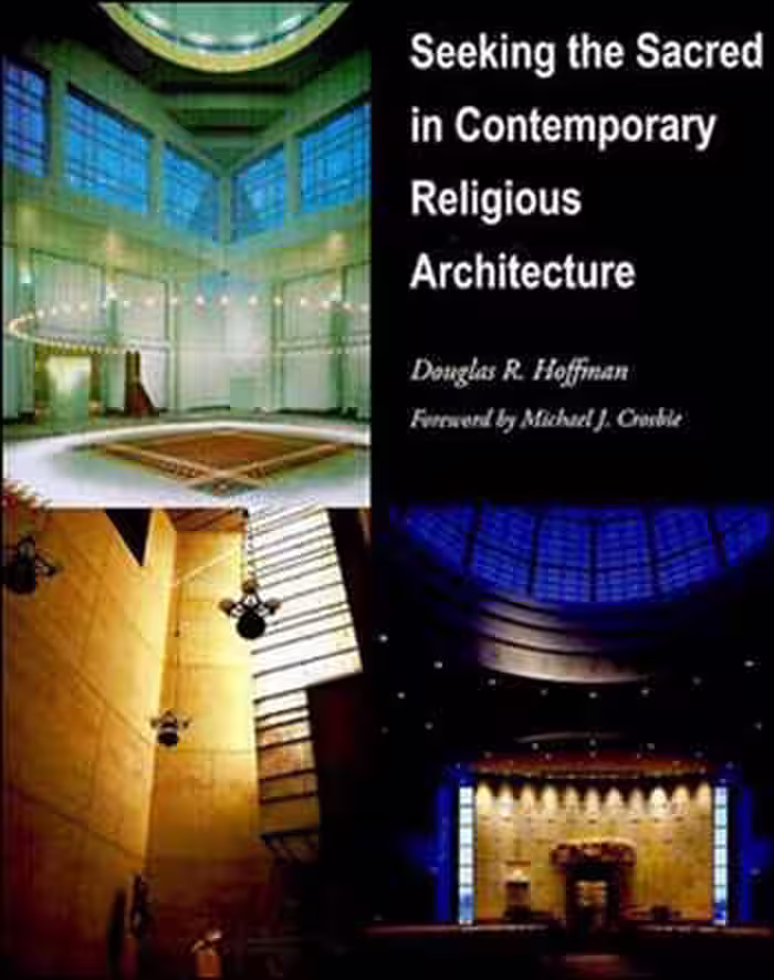 󾕇 دانلود کتاب Seeking the Sacred in Contemporary Religious Architecture - دانلود کتاب های دانشگاهی
