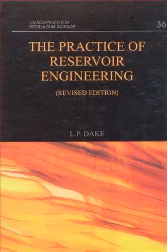 کتاب THE PRACTICE OF RESERVOIR ENGINEERING
