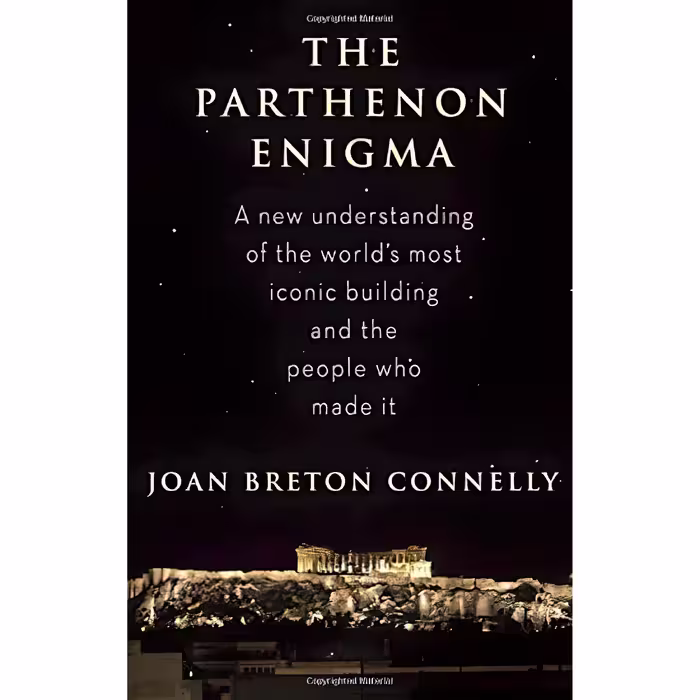 کتاب زبان اصلی The Parthenon Enigma اثر Joan Breton Connelly انتشارات Knopf