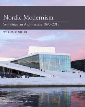 [EPUB] دانلود کتاب Nordic Modernism Scandinavian Architecture 1890-2015, 2016