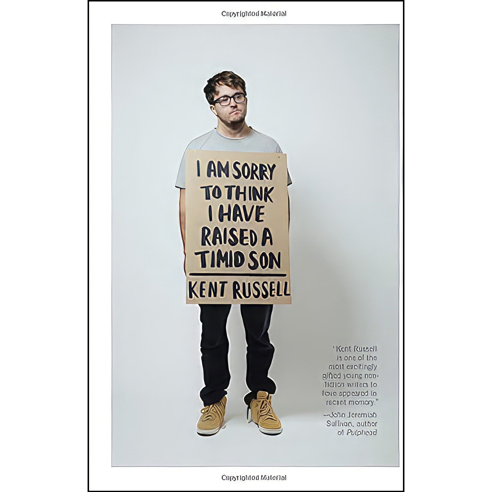کتاب زبان اصلی I Am Sorry to Think I Have Raised a Timid Son اثر Kent Russell