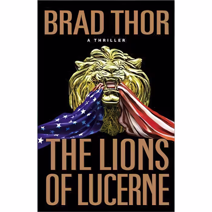 کتاب زبان اصلی The Lions of Lucerne اثر Brad Thor انتشارات Pocket Books