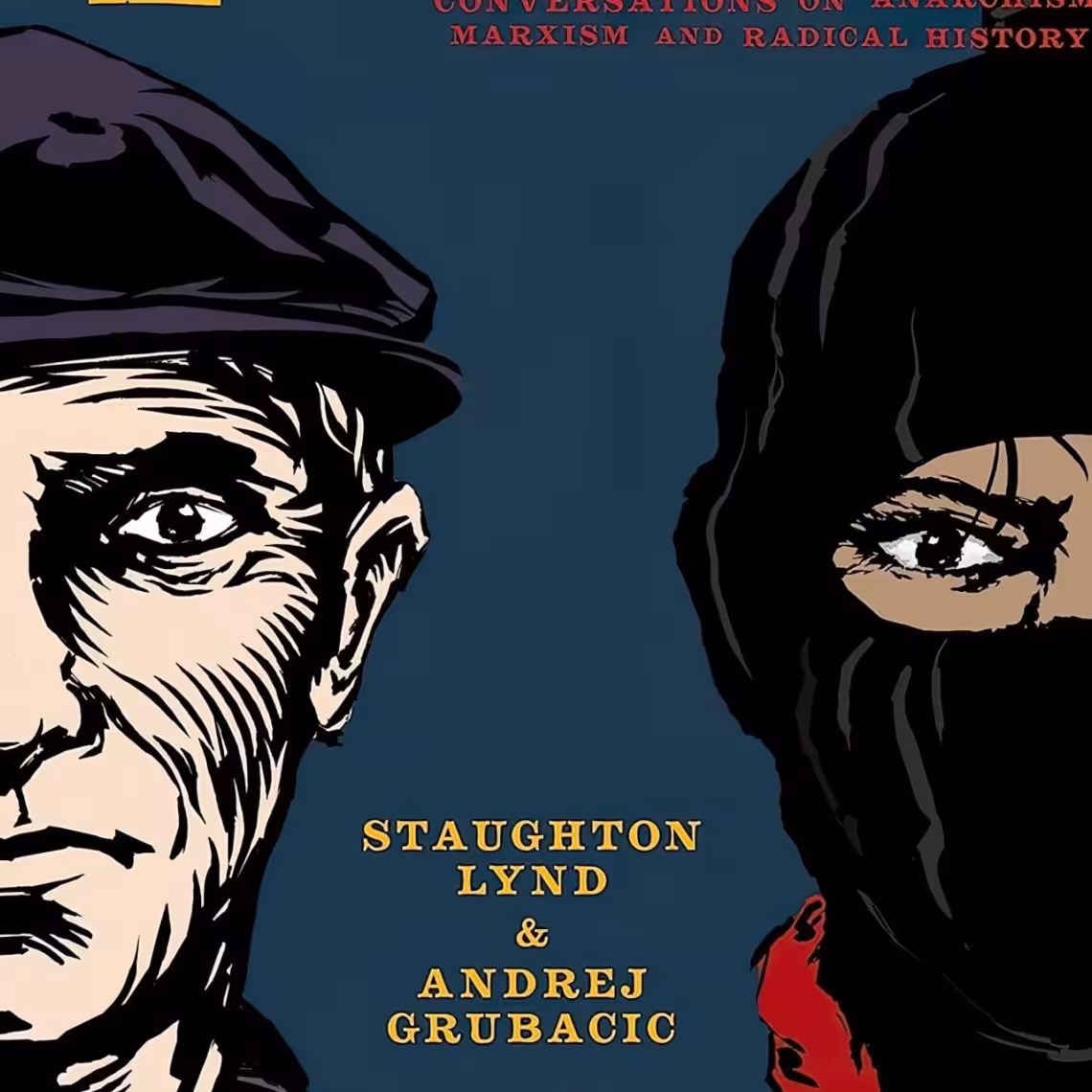 کتاب زبان اصلی Wobblies and Zapatistas اثر Staughton LyndAndrej 