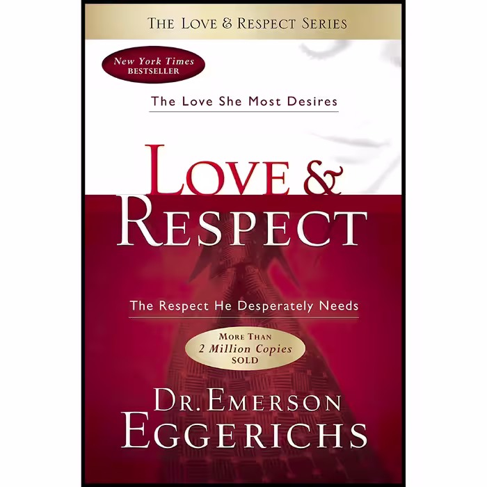 کتاب زبان اصلی Love  Respect اثر Emerson Eggerichs PhD