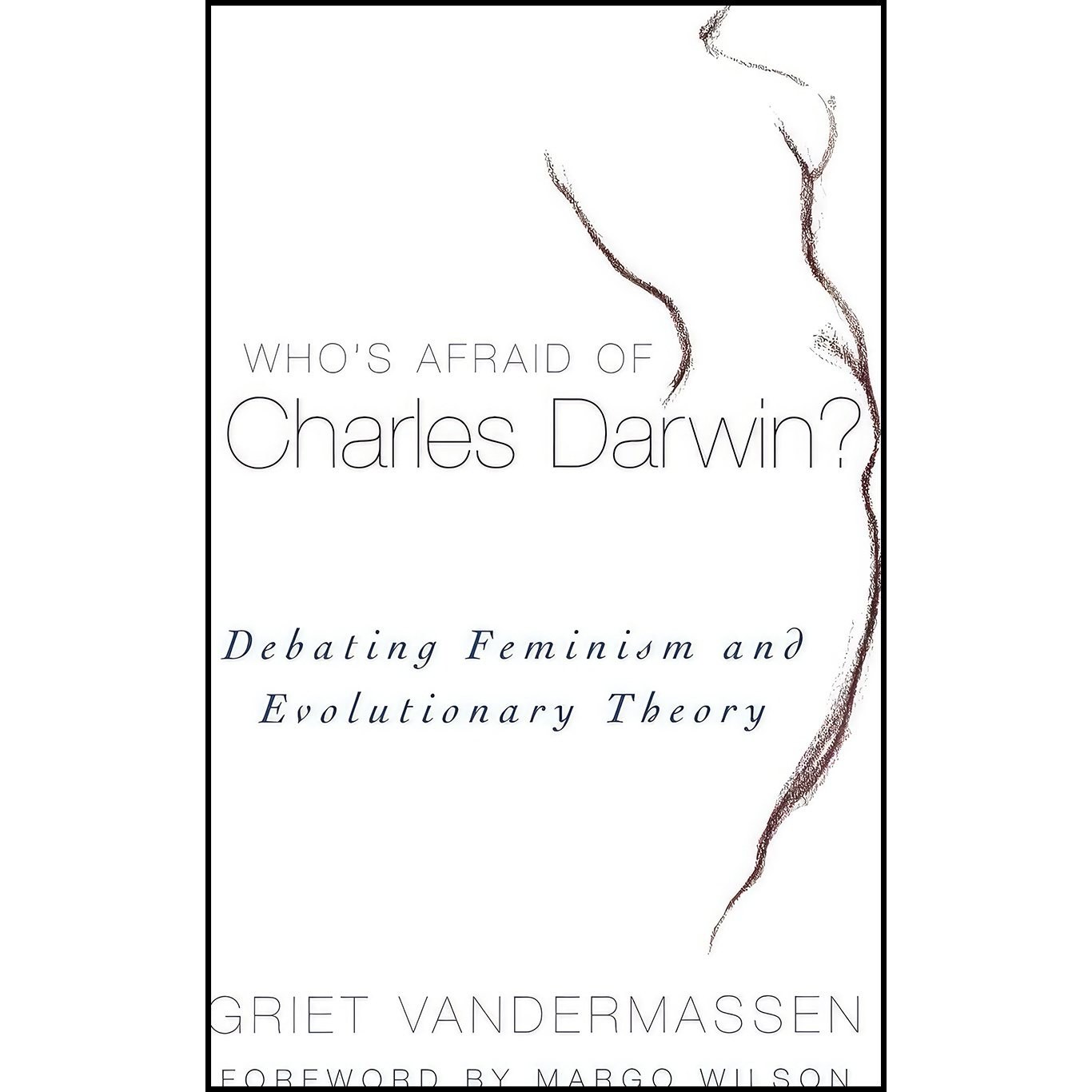 کتاب زبان اصلی Whos Afraid of Charles Darwin اثر Griet Vandermassen