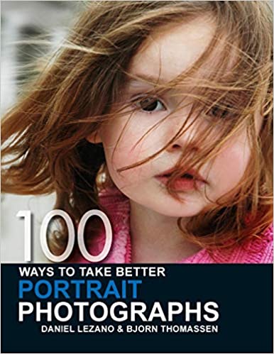󾕇 دانلود کتاب 100 Ways To Take Better Portrait Photographs, 2006 - دانلود کتاب های دانشگاهی
