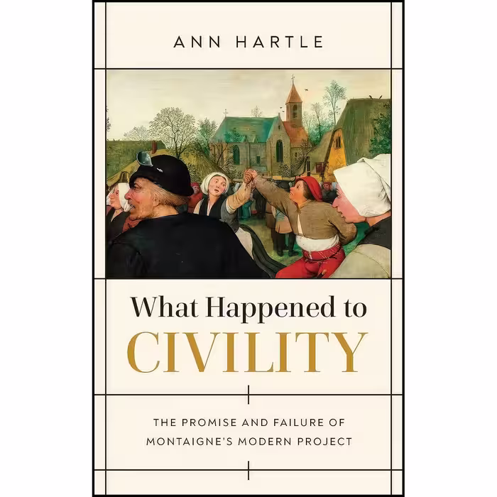 کتاب زبان اصلی What Happened to Civility اثر Ann Hartle