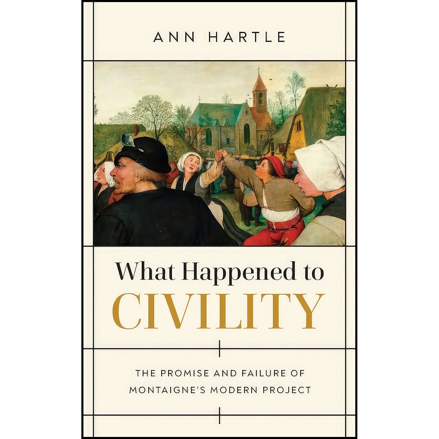 کتاب زبان اصلی What Happened to Civility اثر Ann Hartle