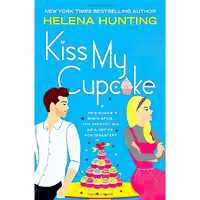 کتاب زبان اصلی Kiss My Cupcake اثر Helena Hunting انتشارات Forever
