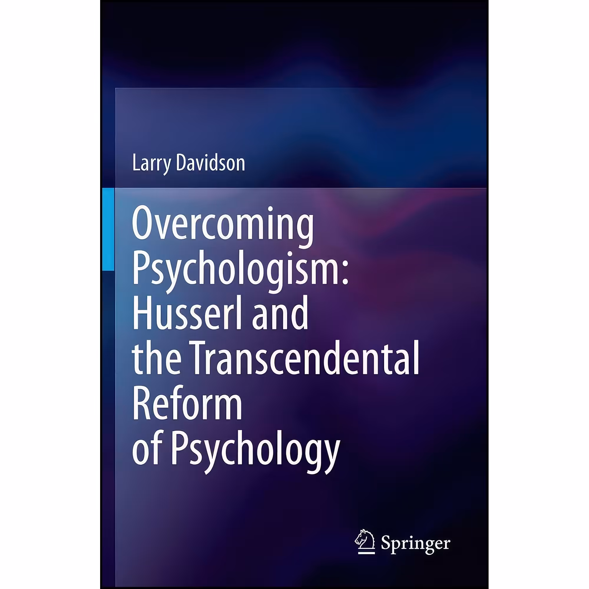 کتاب زبان اصلی Overcoming Psychologism اثر Larry Davidson