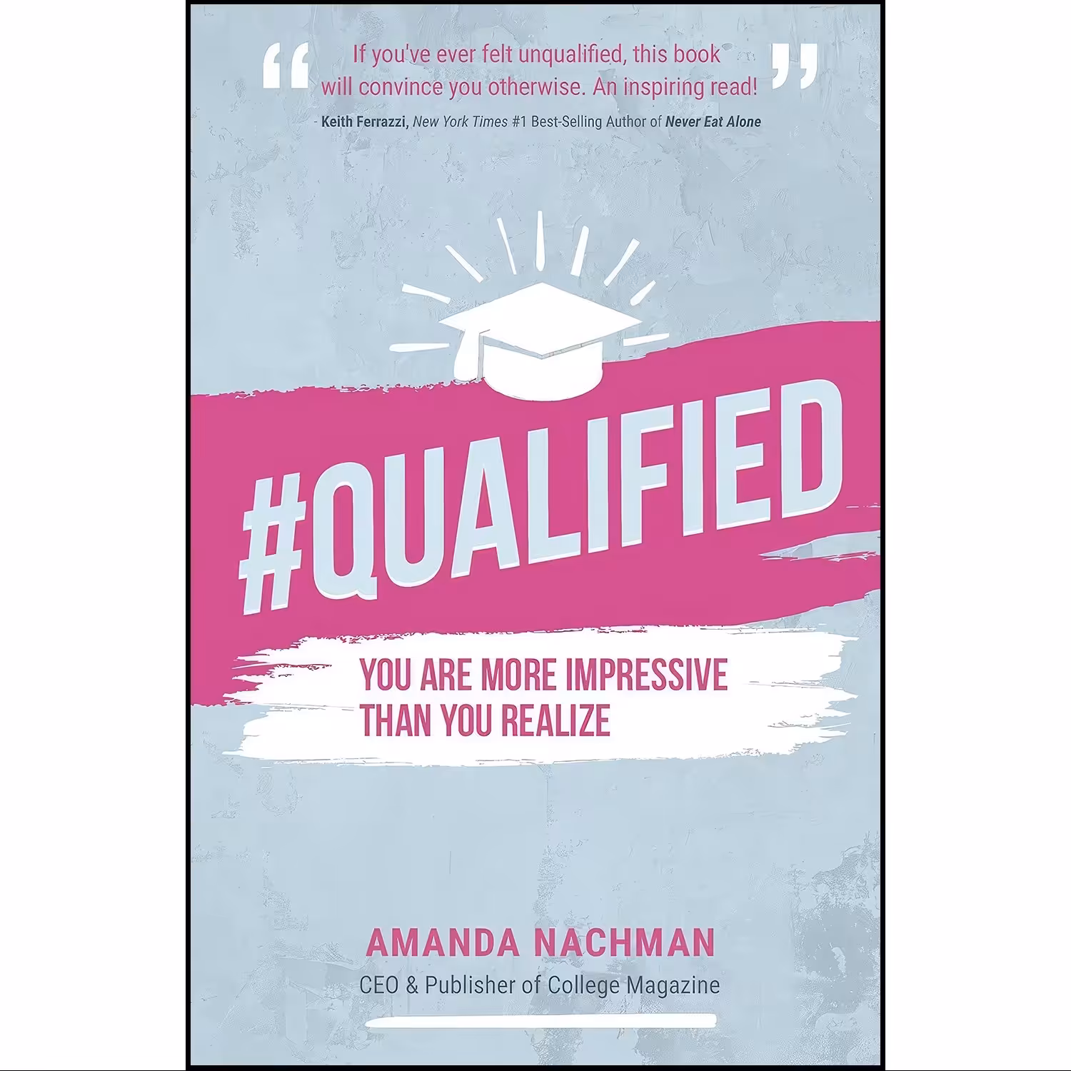 کتاب زبان اصلی QUALIFIED اثر Amanda Nachman