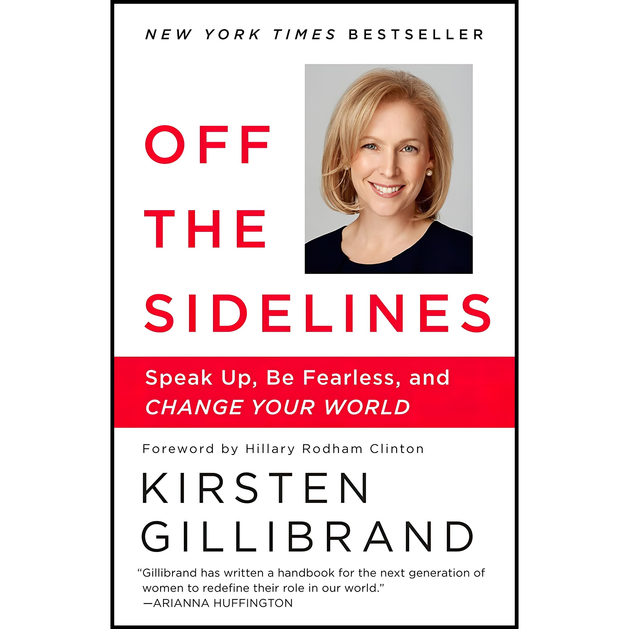 کتاب Off the Sidelines اثر Kirsten Gillibrand and Hillary Rodham Clinton