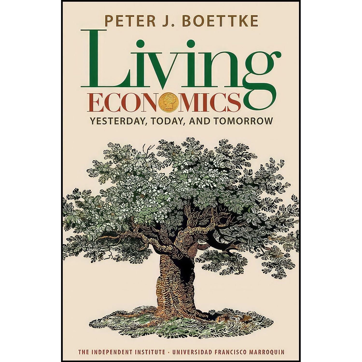 کتاب زبان اصلی Living Economics اثر Peter J Boettke