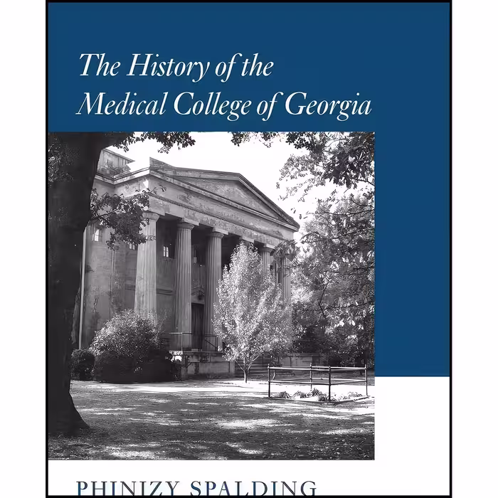 کتاب زبان اصلی The History of the Medical College of Georgia