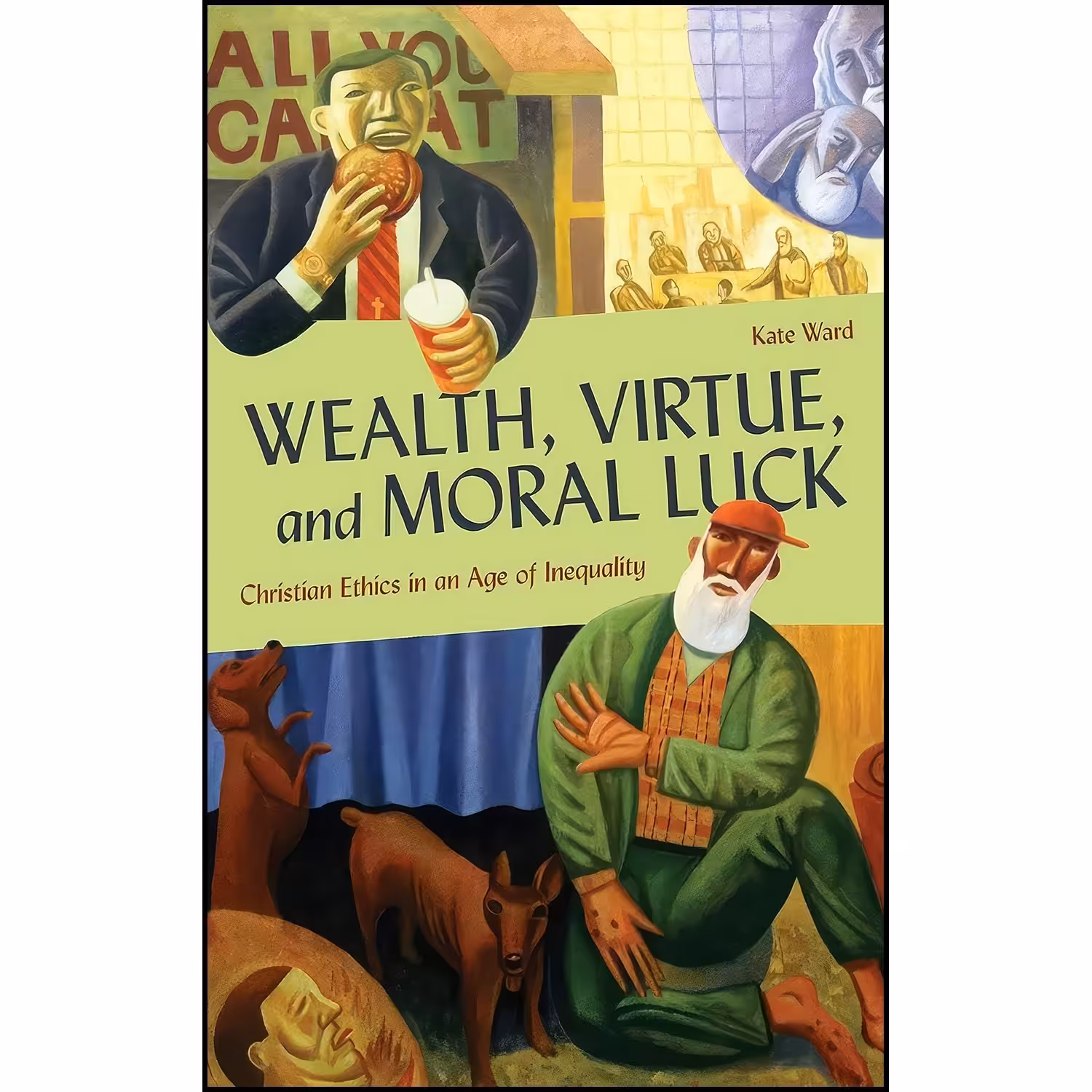 کتاب زبان اصلی Wealth Virtue and Moral Luck اثر Kate Ward