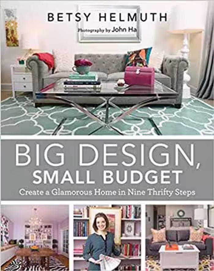 󾕇 دانلود کتاب Big Design Small Budget - Create a Glamorous Home in Nine Thrifty Steps - دانلود کتاب های دانشگاهی