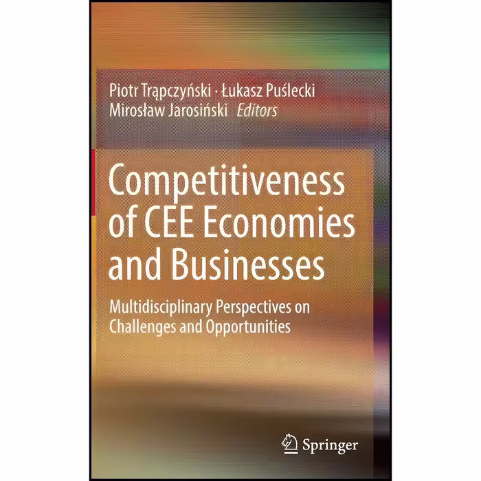 کتاب زبان اصلی Competitiveness of CEE Economies and Businesses