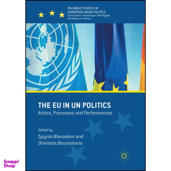 کتاب The EU in UN Politics اثر جمعي از نويسندگان انتشارات Palgrave Macmillan