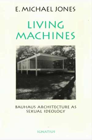 [PDF] دانلود کتاب Living Machines - Bauhaus Architecture As Sexual Ideology, 1995