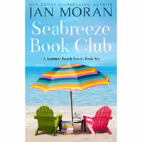 کتاب زبان اصلی Seabreeze Book Club Summer Beach اثر Jan Moran انتشارات تازه ها