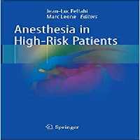 [PDF] دانلود کتاب Anesthesia In High-Risk Patients, 2018