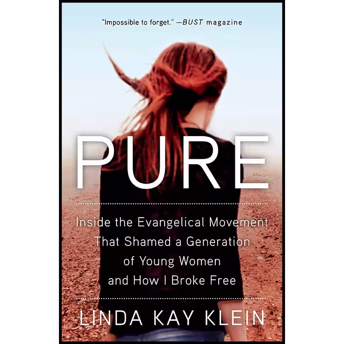 کتاب زبان اصلی Pure اثر Linda Kay Klein انتشارات تازه ها