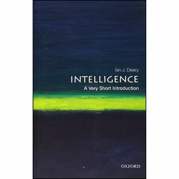 کتاب زبان اصلی Intelligence اثر Ian J Deary انتشارات Oxford University Press