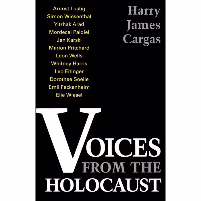 کتاب زبان اصلی Voices from the Holocaust اثر Harry J Cargas