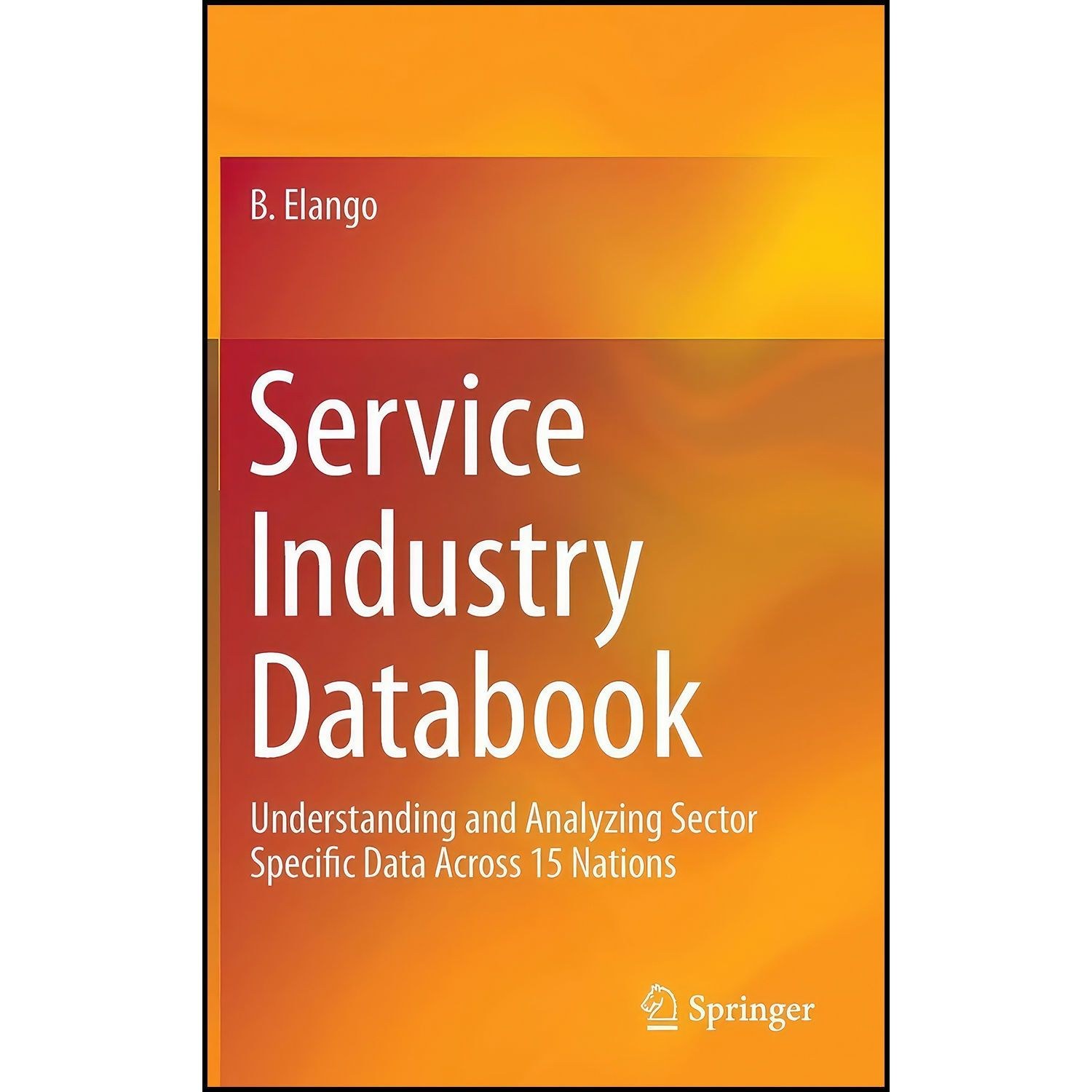 کتاب زبان اصلی Service Industry Databook اثر B Elango