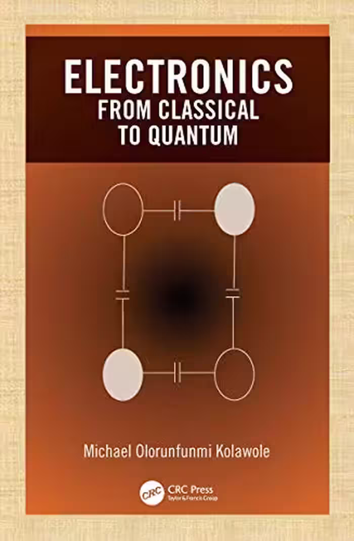 󾕇 دانلود کتاب Electronics - From Classical To Quantum, 2020 - دانلود کتاب های دانشگاهی