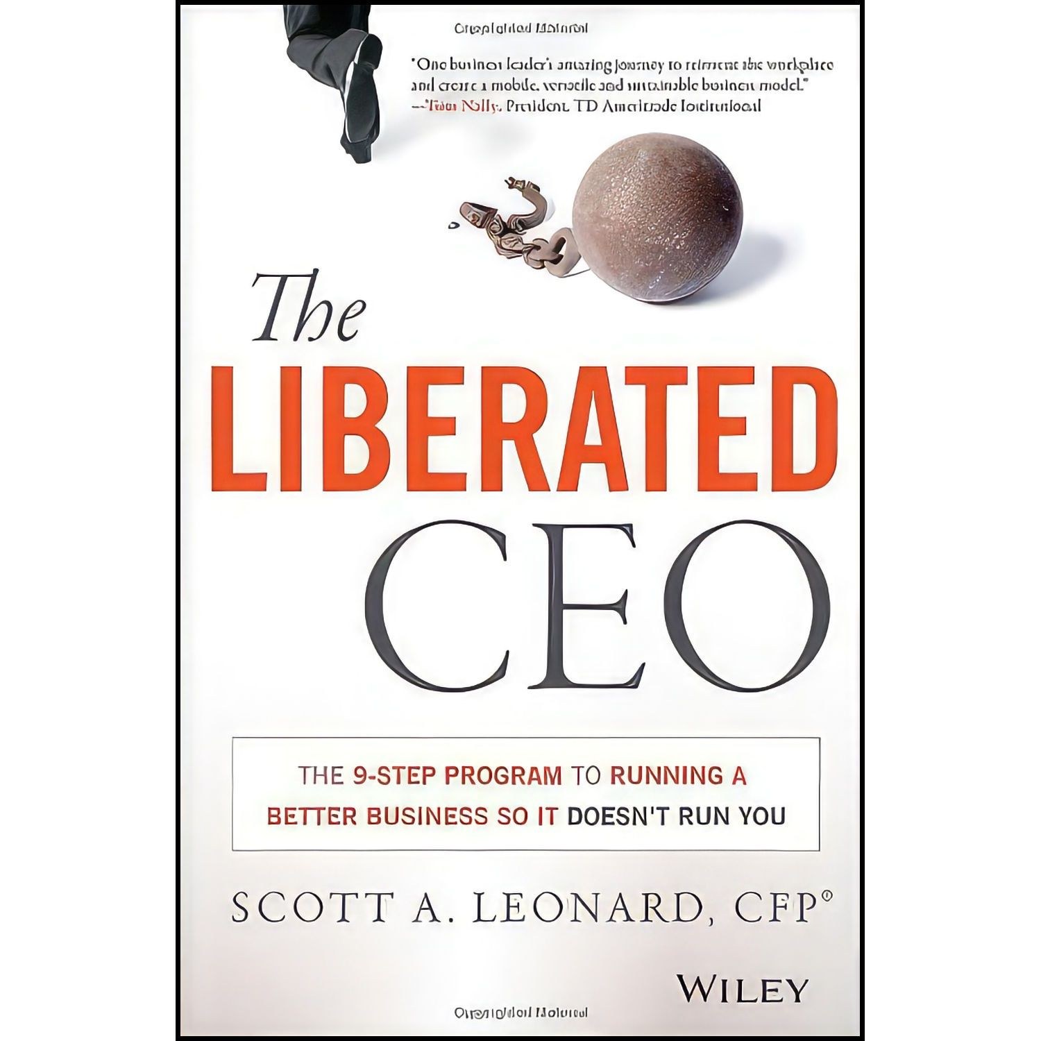 کتاب زبان اصلی The Liberated CEO اثر Scott Leonard