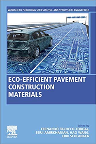  دانلود کتاب Eco-Efficient Pavement Construction Materials, 2020 - دانلود کتاب های دانشگاهی