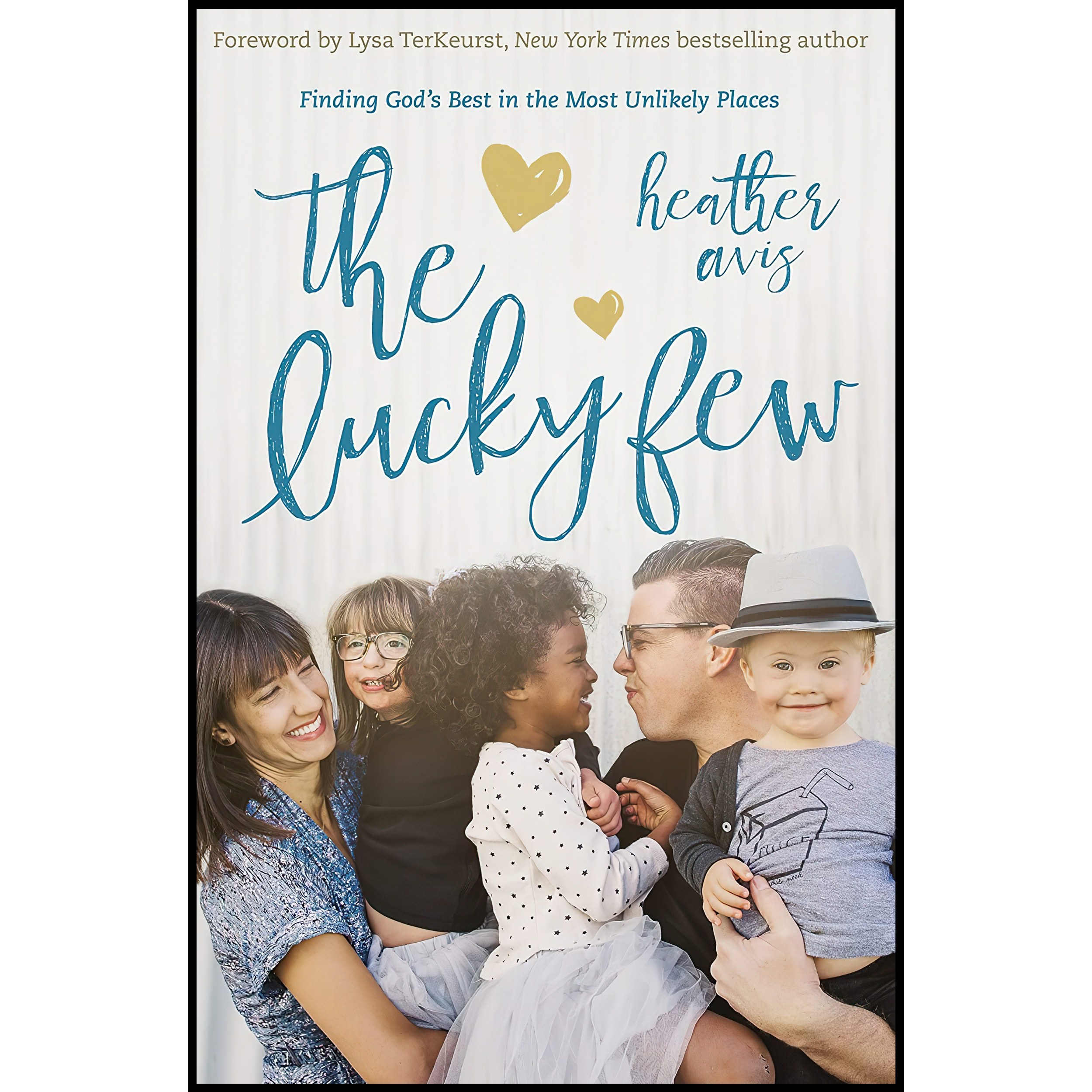 کتاب زبان اصلی The Lucky Few اثر Heather Avis and Lysa TerKeurst