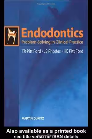 [PDF] دانلود کتاب Endodontics - Problem Solving In Clinical Practice, 2002