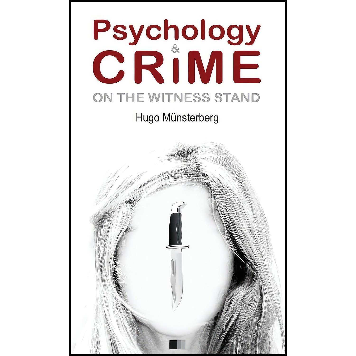 کتاب زبان اصلی Psychology and Crime اثر Hugo Muumlnsterberg