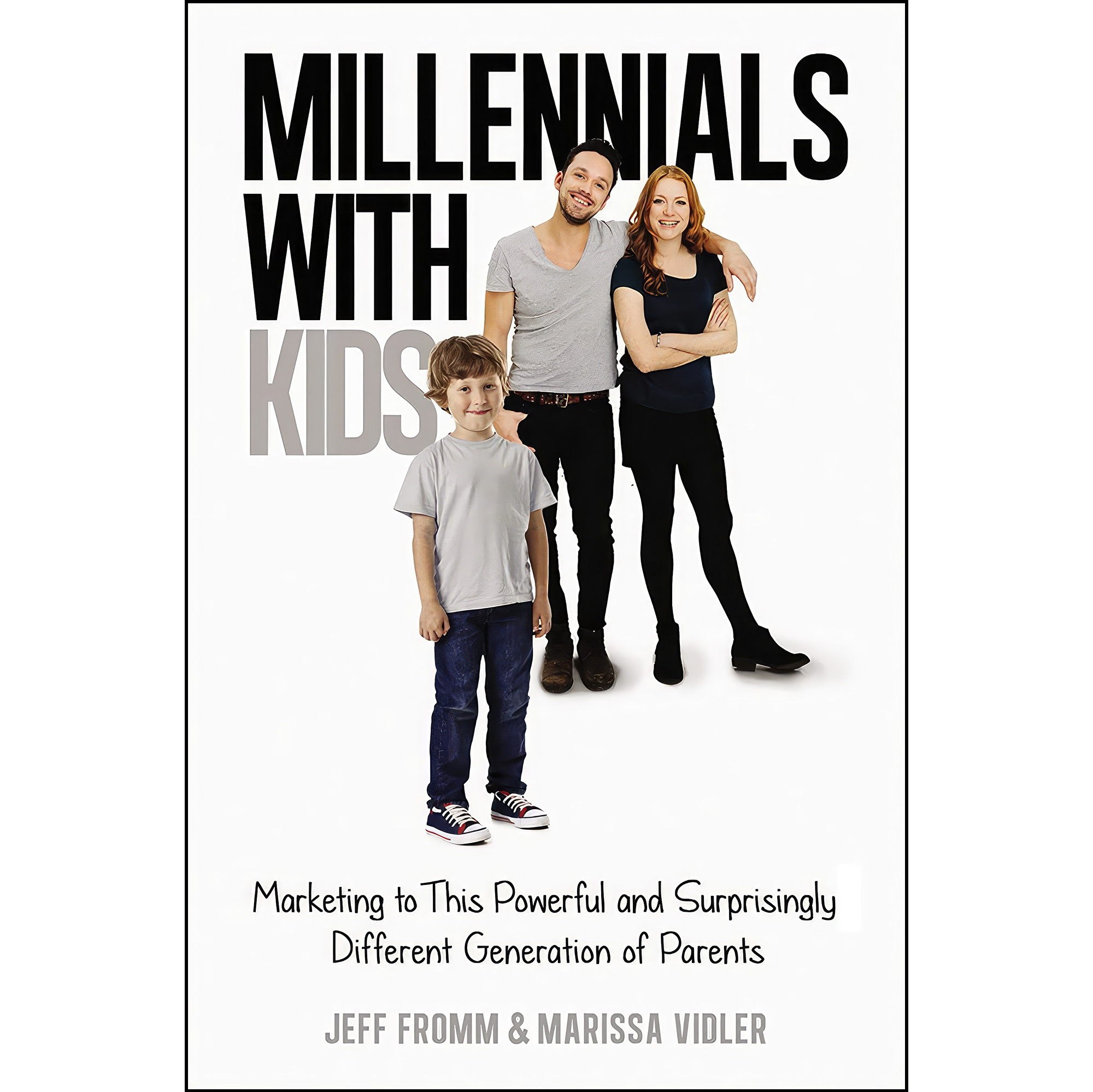 کتاب زبان اصلی Millennials with Kids اثر Jeff Fromm and Marissa Vidler