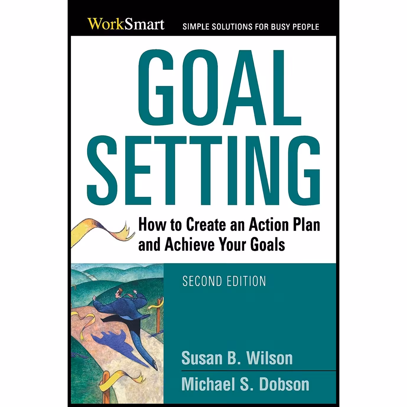کتاب زبان اصلی Goal Setting اثر Michael Dobson and Susan B WILSON