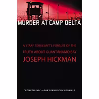 کتاب زبان اصلی Murder at Camp Delta اثر Joseph Hickman انتشارات تازهها
