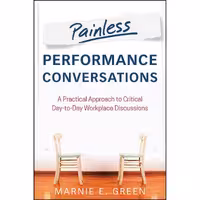 کتاب زبان اصلی Painless Performance Conversations انتشارات Wiley