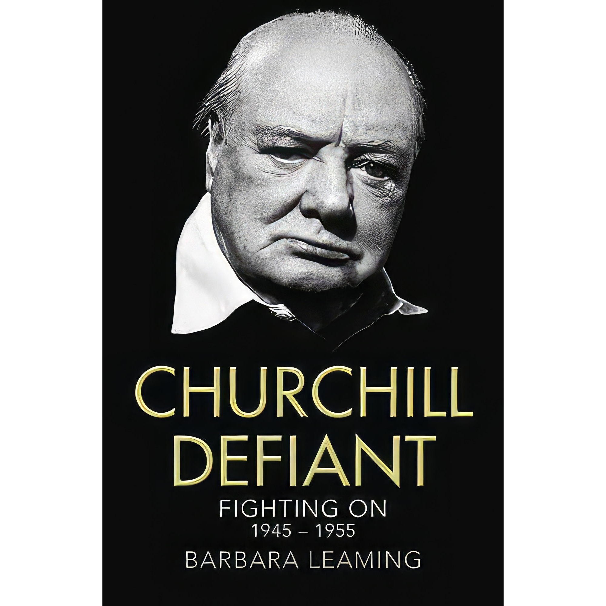 کتاب زبان اصلی Churchill Defiant اثر Barbara Leaming انتشارات Harper
