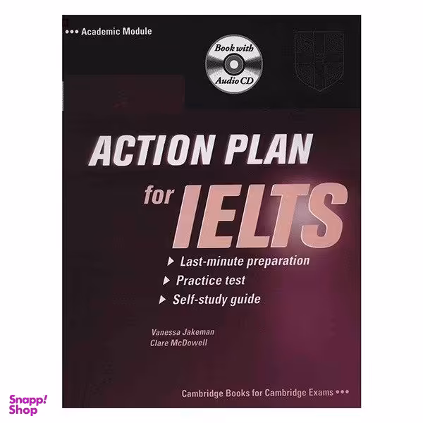 کتاب Action Plan For Ielts Academin اثر جمعی از نویسندگان انتشارات کمبریدج