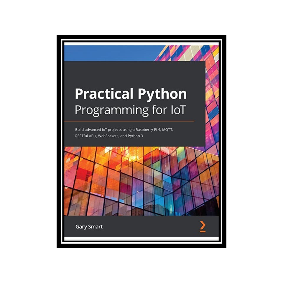 کتاب Practical Python Programming for IoT