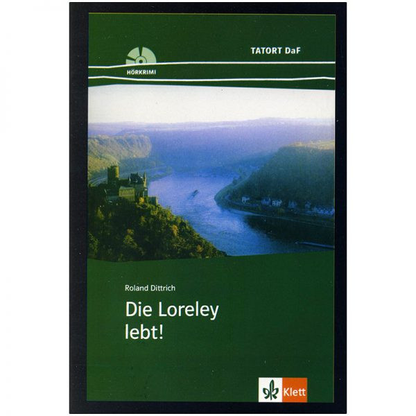 کتاب Die Loreley ebt اثر Roland Dittrich انتشارات زبان مهر