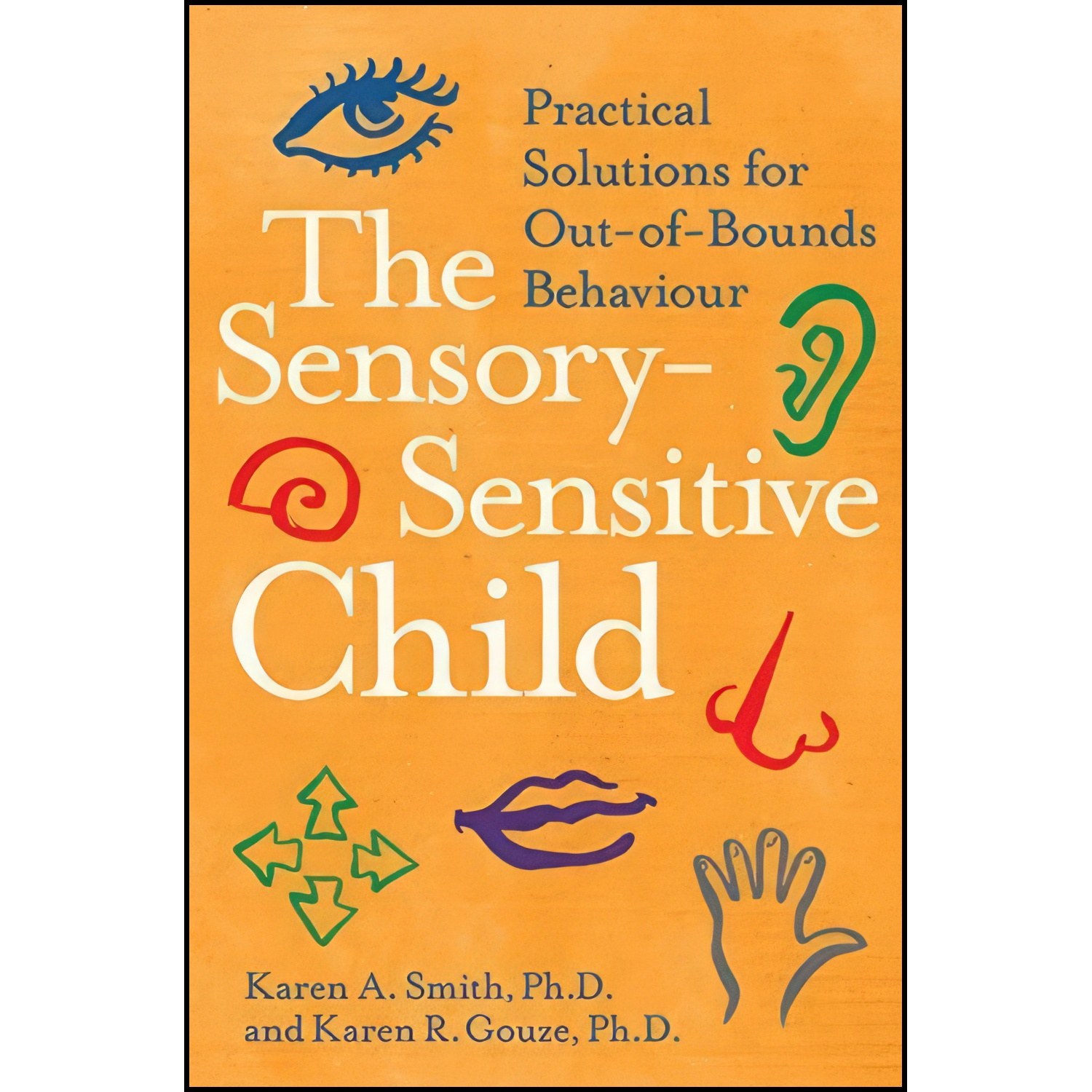 کتاب زبان اصلی The SensorySensitive Child